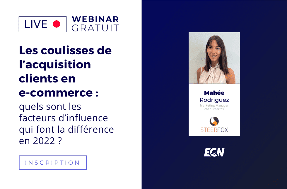 Les coulisses de l'acquisition clients en e-commerce : quels sont les facteurs d'influence qui font la différence en 2022 ? Les coulisses de l’acquisition clients en e-commerce : quels sont les facteurs d’influence qui font la différence en 2022 ?